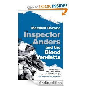 Inspector Anders And The Blood Vendetta: Marshall Browne:  