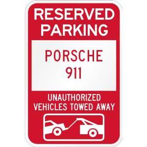  Reserved parking Porsche 911 only others towed metal sign 
