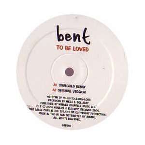  BENT / TO BE LOVED: BENT: Music