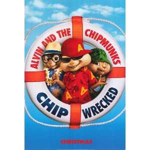 Alvin and the Chipmunks :Chip Wrecked Advance B Movie Poster Double 