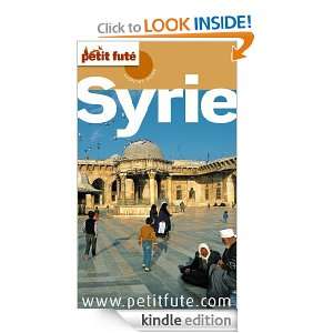 Syrie (Country Guide) (French Edition) Collectif, Dominique Auzias 