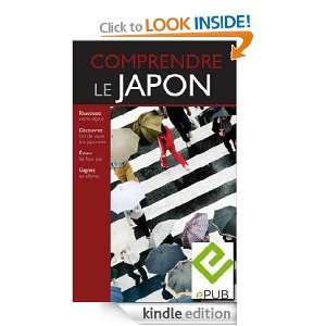 Comprendre le Japon (French Edition) Martin Beaulieu  