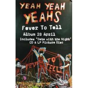  Yeah Yeah Yeahs (Fever to Tell, Original) Music Poster 
