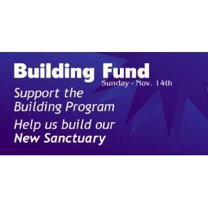  3x6 Vinyl Banner   Church Building Fund 