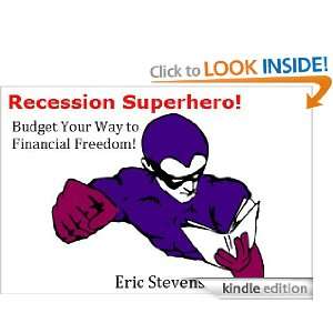 Recession Superhero Budget Your Way to Victory (And Financial Freedom 