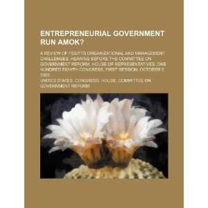  Entrepreneurial government run amok? a review of FSS/FTS 