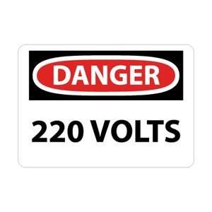  D6 to 100R   Danger, 220 Volts, 7 X 10, .050 Rigid 