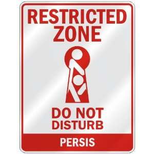   RESTRICTED ZONE DO NOT DISTURB PERSIS  PARKING SIGN: Home Improvement