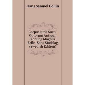   Eriks Sons Stadslag (Swedish Edition) Hans Samuel Collin Books