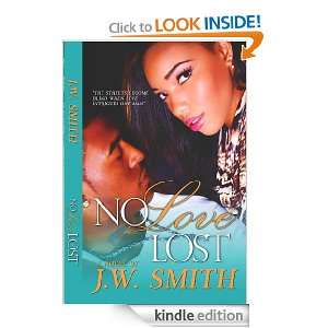 No Love Lost (SHINNING STARR PUBLICATIONZ) JW Smith  