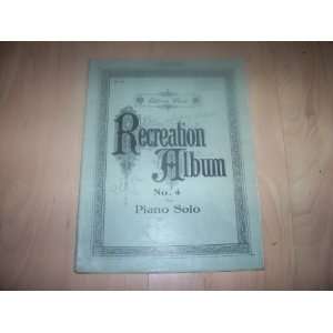  Recreation Album No 4 for piano Solo (Sheet Music) Books