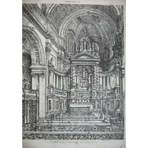  1888 Reredos St Pauls Cathedral Bodley Garner Architect 