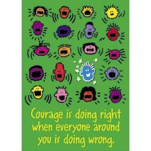  Courage is doing right Large Posters: Toys & Games