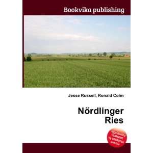  NÃ¶rdlinger Ries: Ronald Cohn Jesse Russell: Books