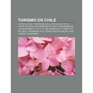  Turismo en Chile: Exposiciones y ferias de Chile, Hoteles 