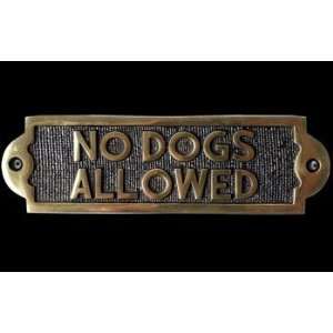    Brass Wall Plaques, No Dogs Allowed Wall Plaque: Home & Kitchen