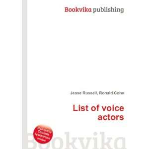 List of voice actors Ronald Cohn Jesse Russell Books
