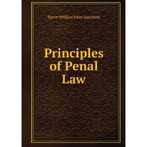    Principles of Penal Law Baron William Eden Auckland Books