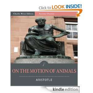 On the Motion of Animals [Illustrated] Aristotle, Charles River 