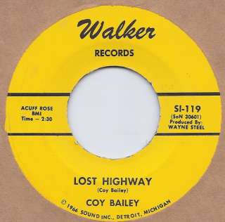 COY BAILEY Lost Highway/You Tell Me Today WALKER  