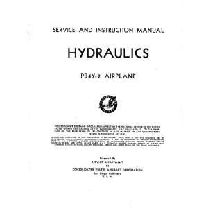    Consolidated PB4Y Aircraft Hydraulics Manual: Consolidated: Books