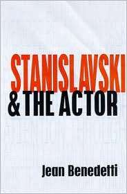 Stanislavski & the Actor; The Method of Physical Action, (0878300902 