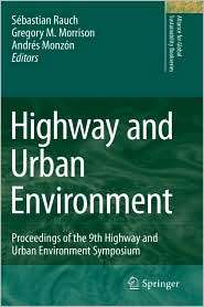 Highway and Urban Environment Proceedings of the 9th Highway and 