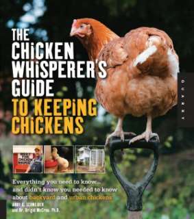 the chicken whisperer s guide andy schneider paperback $ 12