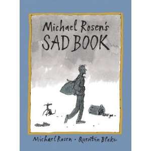  Michael Rosens Sad Book [Paperback]: Michael Rosen: Books