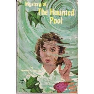 Mystery of the Haunted Pool by Phyllis A. Whitney (1970)
