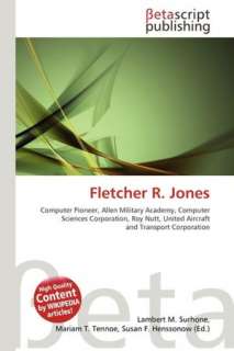   Fletcher R. Jones by Lambert M. Surhone, Betascript 