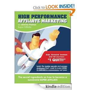 High Performance Affiliate Marketing: Jeremy Palmer:  