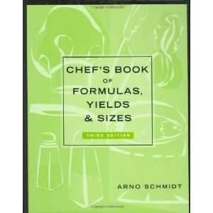   Book of Formulas, Yields, and Sizes [Hardcover]: Arno Schmidt: Books