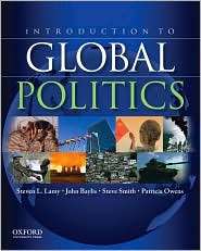 Introduction to Global Politics, (0195385276), Steven L. Lamy 