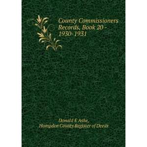   Book 20   1930 1931 Hampden County Register of Deeds Donald E Ashe