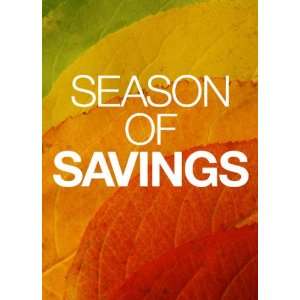 Season of Savings Fall Leaves Sign