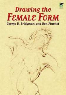   Drawing the Female Form by George Brant Bridgman 