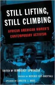 Still Lifting, Still Climbing: African American Womens Contemporary 
