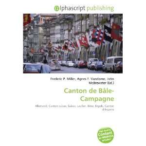  Canton de Bâle Campagne (French Edition) (9786134285964) Books