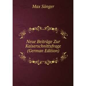   (German Edition) (9785877886278): Max SÃ¤nger: Books
