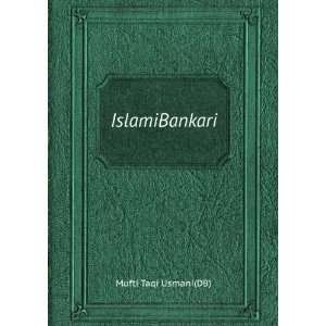  IslamiBankari: Mufti Taqi Usmani(DB): Books