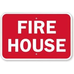 Fire House Engineer Grade Sign, 18 x 12