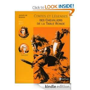 Contes et Légendes des Chevaliers de la Table Ronde (French Edition 