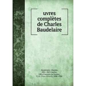   §ois,Le Dantec, Y. G. (Yves GÃ©rard), 1898 1958 Baudelaire Books