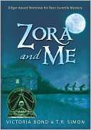   Zora and Me by Victoria Bond, Candlewick Press  NOOK 