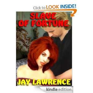 Slave of Fortune Jay Lawrence  Kindle Store