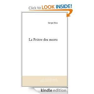 La prière des morts (French Edition) Serge Riou  Kindle 