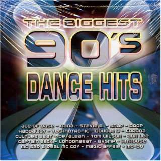  Biggest 90s Dance Hits: Various Artists