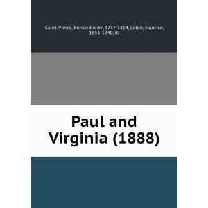    Paul and Virginia (9781275365018) Bernardin de Saint Pierre Books