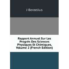   Physiques Et Chimiques, Volume 2 (French Edition): J Berzelius: Books